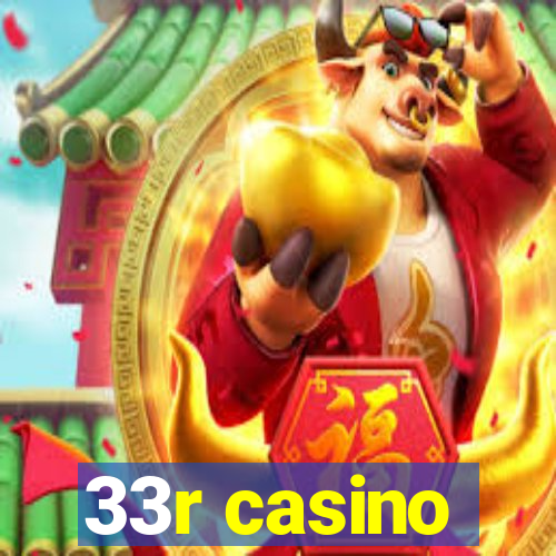 33r casino